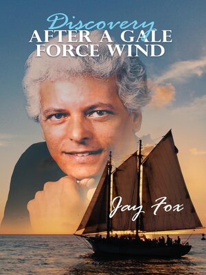 cover image of Discovery After a Gale Force Wind